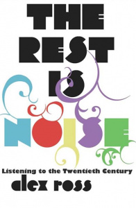 The Rest is Noise