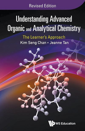 Understanding Advanced Organic and Analytic Chemistry