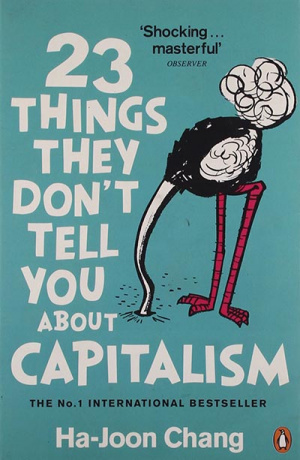 Button link to book review of 23 Things They Don’t Tell You About Capitalism
