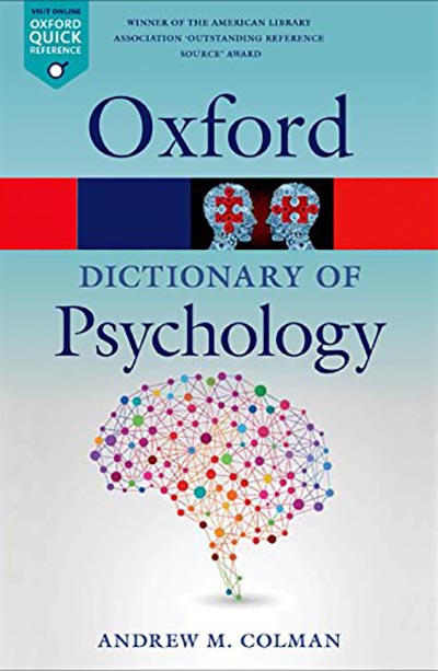 A Dictionary of Psychology - University College Oxford (Univ)
