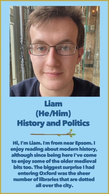 Liam (He/Him) History and Politics 