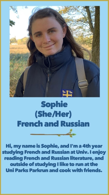 Sophie (She/Her) French and Russian 
