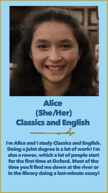 Alice (She/Her) Classics and English