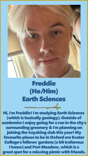Freddie (He/Him) Earth Sciences