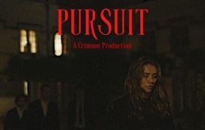 Film poster with Pursuit in red at the top and a woman being followed by two men in an Oxford quad