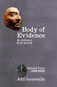 Adil Jussawalla - Body of Evidence book cover