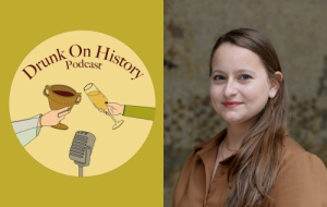 Drunk on History podcast - Lauren Dogaer